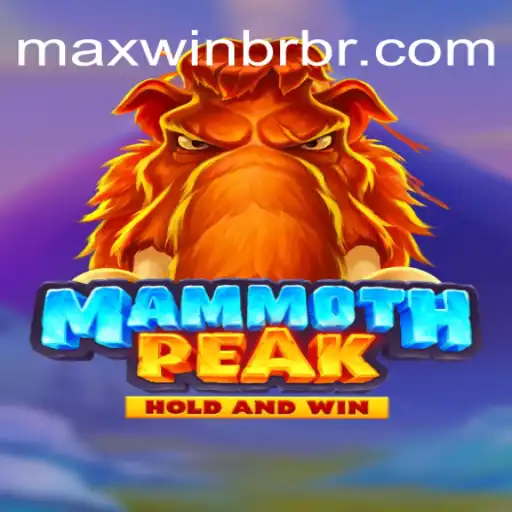 Descubra o Fascinante Mundo de MammothPeak com MaxWinBr